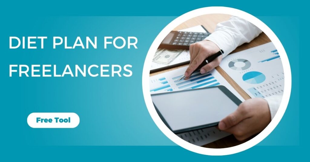 Diet Plan For Freelancers