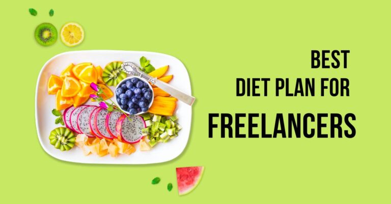 Diet Plan for Freelancers
