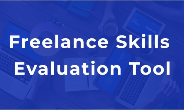 Freelance Skills Evaluation Tool: Test Your Skills and Boost Your Career Today